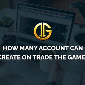 How Many Account Can I Create with the Same Phone Number or Email Id on Trade The Games