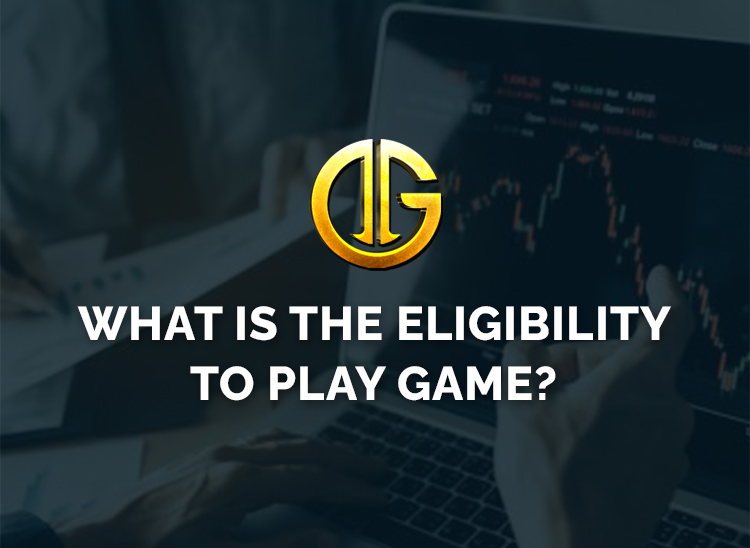 What is the Eligibility to Play Game?