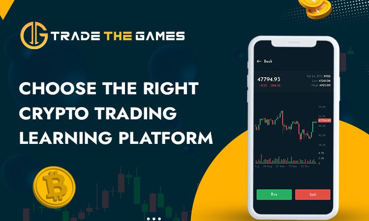 Choose the Right Crypto Trading Learning Platform with These Simple Steps